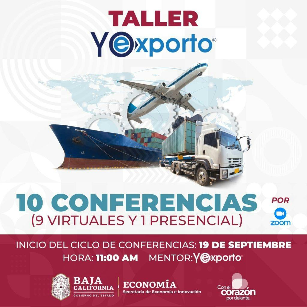 2do Taller Yo Exporto BC; Bases para la Exportación 